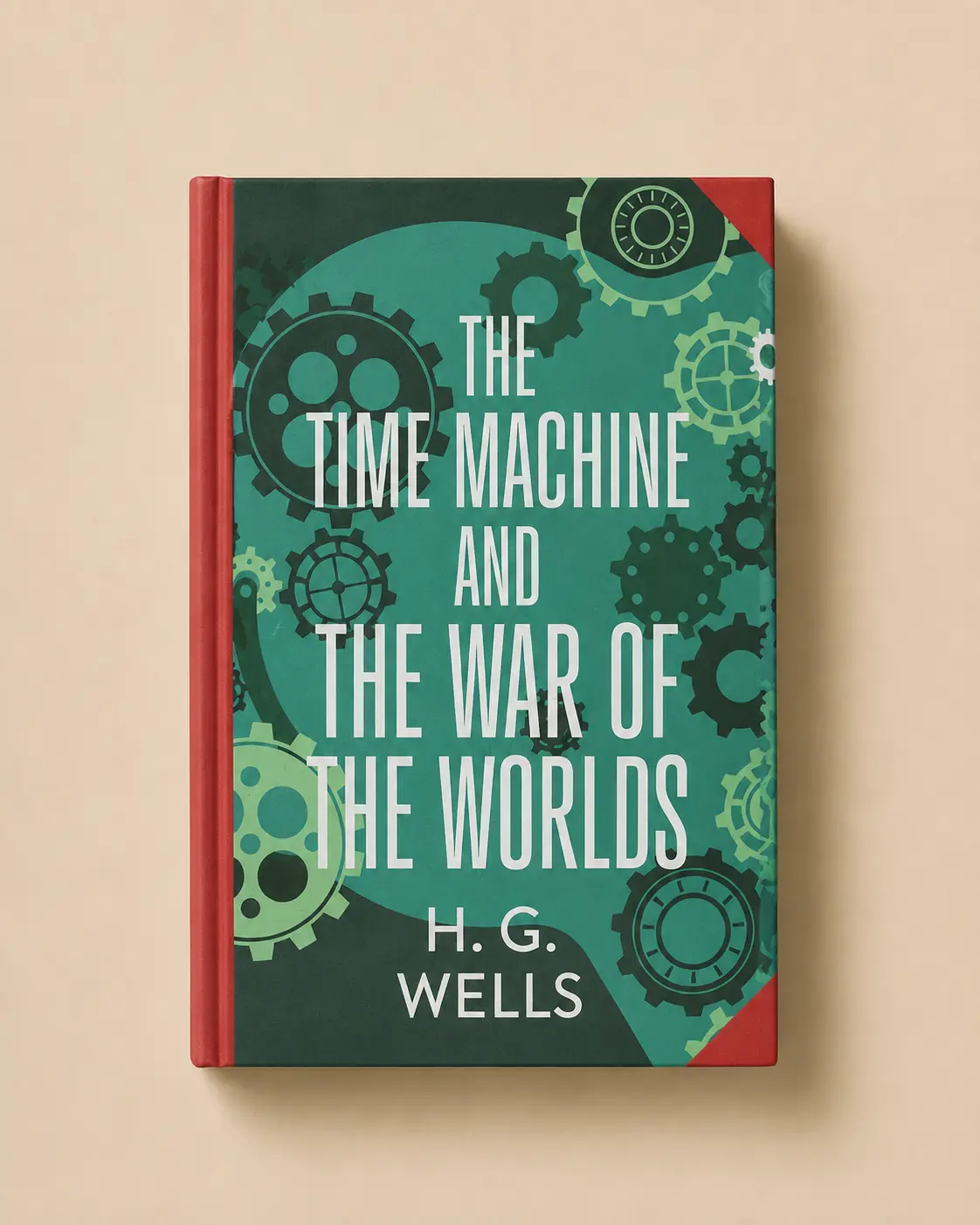 Cover of The Time Machine and The War of the Worlds by H. G. Wells
