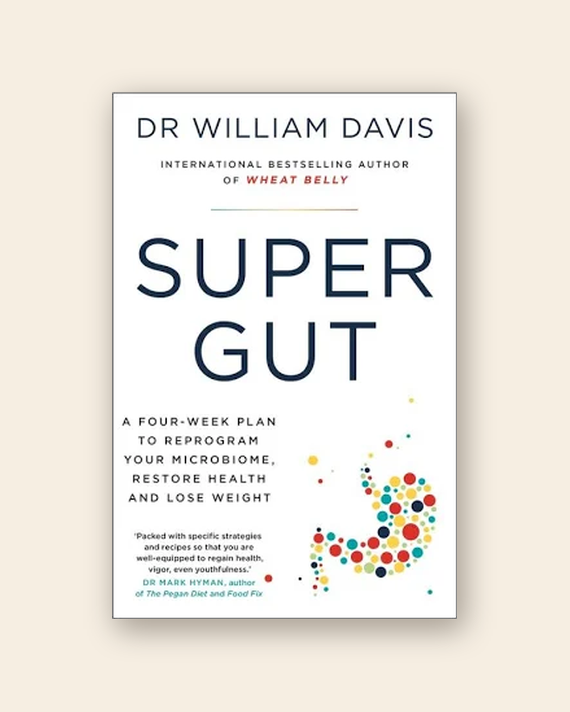 Cover of Super Gut by Dr William Davis