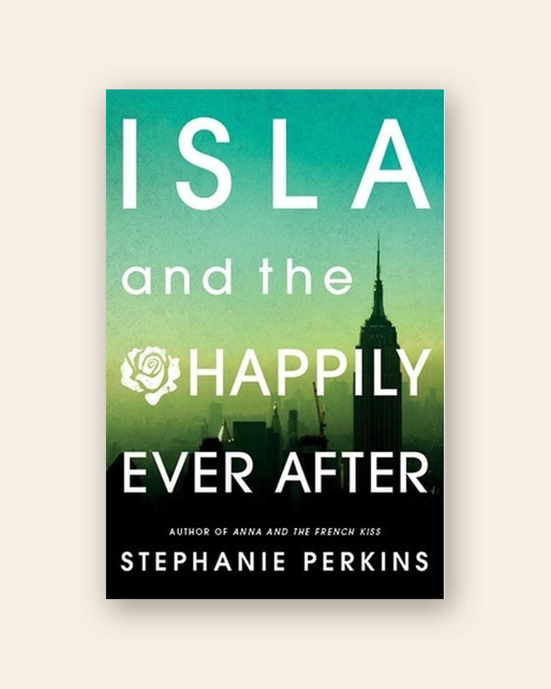 Cover of Isla and the Happily Ever After by Stephanie Perkins